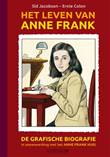 Anne Frank Het leven van Anne Frank - De grafische biografie