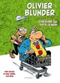 Olivier Blunder's (nieuwe) avonturen 3 - Olivier Blunder staat dicht bij de mensen