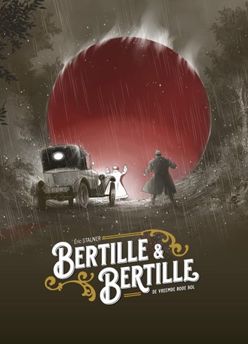 Bertille & Bertille  - De vreemde rode bol
