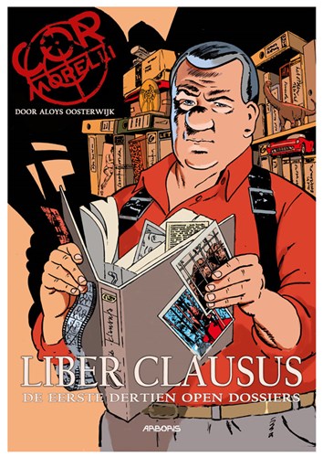Cor Morelli - Open dossiers  - Liber Clausus - De eerste dertien open dossiers, Hardcover (Uitgeverij L)