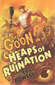 Goon, the 3 Heaps of Ruination