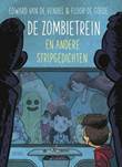 Edward van de Vendel Zombietrein en andere stripgedichten, de