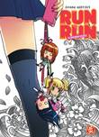 RunRun RunRun - a Sukeban Story