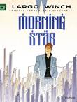 Largo Winch 21 Morning Star