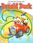 Donald Duck - Op reis door Europa met, 1 Op reis door Europa met Donald Duck