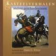Hans (G.) Kresse - Collectie 3 Kasteelverhalen & andere geschiedenissen