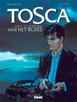 Tosca 1 Het tijdperk van het bloed