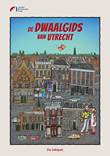 Dwaalgids van Utrecht De Dwaalgids van Utrecht