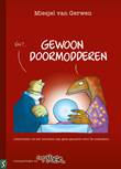 t Moer 3 Gewoon doormodderen