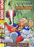 Por Dios 9 Soeperman: De bollen van Rokan