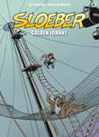 Sloeber - Saga 6 Golden Johnny