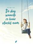 Dag waarop..., de 2 ze haar vlucht nam