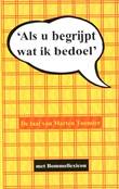 Marten Toonder - Collectie Als u begrijpt wat ik bedoel