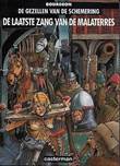 Gezellen van de Schemering, de 3 De laatste zang van de Malaterres