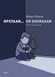 Willem Ritstier - Collectie Opstaan... en doorgaan - verder na een verlies