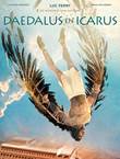 Wijsheid van Mythes, de 1 / Daedalus en Icarus Daedalus en Icarus