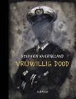 Steffen Kverneland - Collectie Vrijwillig dood