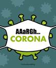 AAargh Corona