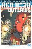 Red Hood and the Outlaws - Rebirth 1 Dark Trinity