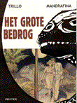 Grote bedrog, het 1 Het grote bedrog