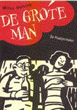 Pincet Reeks, de 20 De grote man