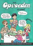 Jan, Jans en de kinderen themareeks Opvoeden is leuk