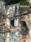 Druuna - Integraal 1 Morbus Gravis - Delta