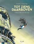 Lemaitre trilogie 1 Tot ziens, daarboven!