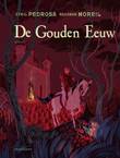 Vrije vlucht Collectie 153 / Gouden Eeuw, de (Pedrosa) 2 De Gouden Eeuw - Boek 2