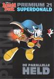 Donald Duck Premium Pockets 21 SuperDonald - De parallelle held