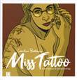 Caroline Baldwin Miss Tattoo - Artbook