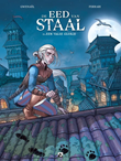 Eed van staal, de 1 Een valse glorie