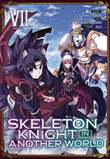 Skeleton Knight in Another World 7 Volume 7