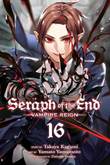 Seraph of the End: Vampire Reign 16 Volume 16