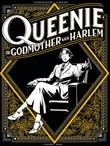 Queenie De Godmother van Harlem