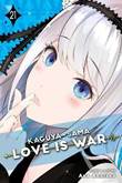 Kaguya-Sama: Love Is War 21 Volume 21
