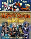 Harley Quinn and the Birds of Prey The Hunt for Harley