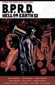 B.P.R.D. / Hell on Earth 4 Hell on Earth - Deluxe Edition 4