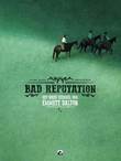 Bad Reputation 1 Het ware verhaal van Emmett Dalton