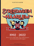 Stripdagen Haarlem Stripdagen Haarlem 1992 – 2022