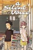 Silent Voice, A 1 Volume 1