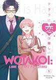 Wotakoi: Love Is Hard For Otaku 6 Volume 6
