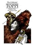 Collected Toppi, the 5 Volume Five: The Eastern Path