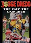 Judge Dredd The Day the Law died