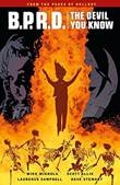B.P.R.D. / The Devil You Know Messiah