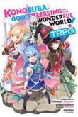 KonoSuba: God's Blessing on This Wonderful World! TRPG: Tabletop Role-Playing Game Guide