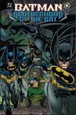 Batman - One-Shots & Mini-Series Brotherhood of the Bat