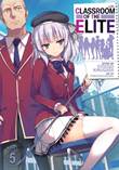 Classroom of the Elite - Light Novel 5 Novel 5