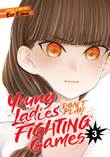 Young Ladies Don't Play Fighting Games 3 Volume 3