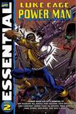 Marvel Essential / Essential Luke Cage, Power Man 2 Essential Luke Cage, Power Man Vol. 2